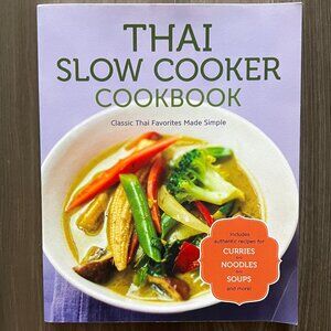 Thai Slow Cooker Cookbook Paperback